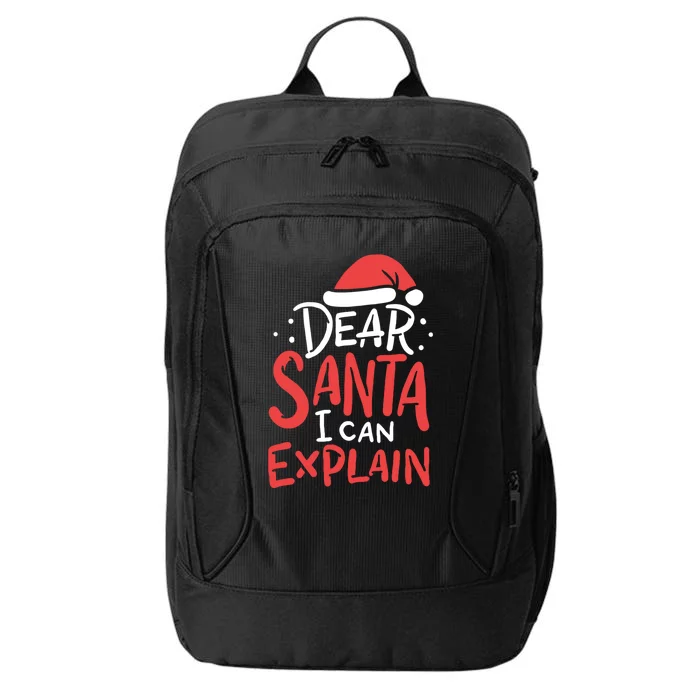 Dear Santa I Can Explain Hat Christmas Bad Behavior Gift City Backpack