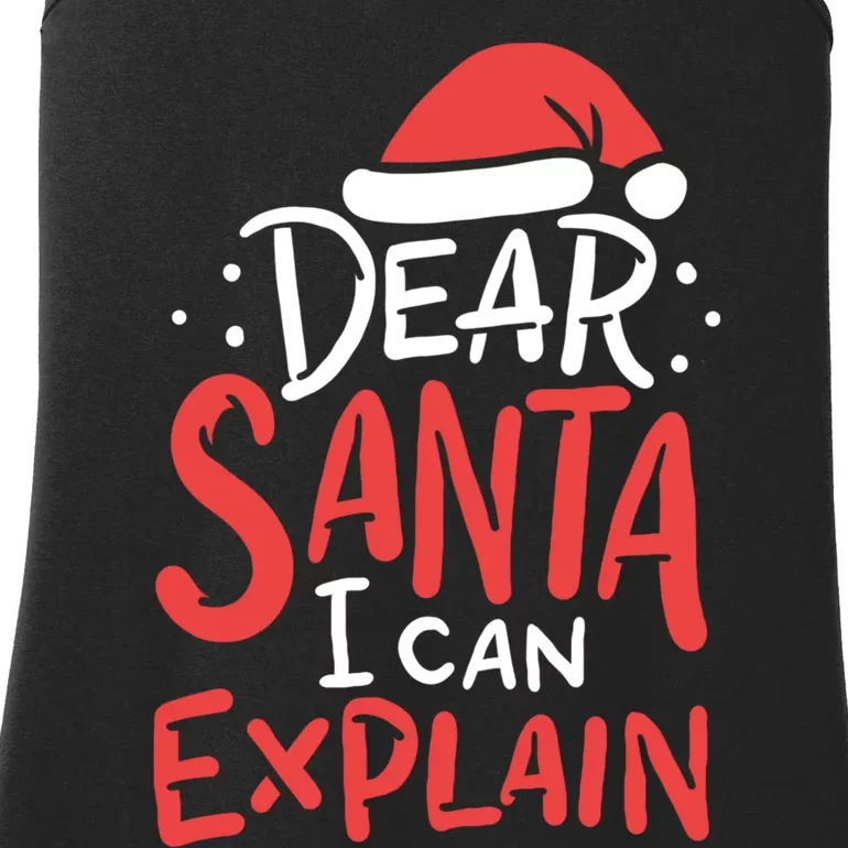 Dear Santa I Can Explain Hat Christmas Bad Behavior Gift Ladies Essential Tank