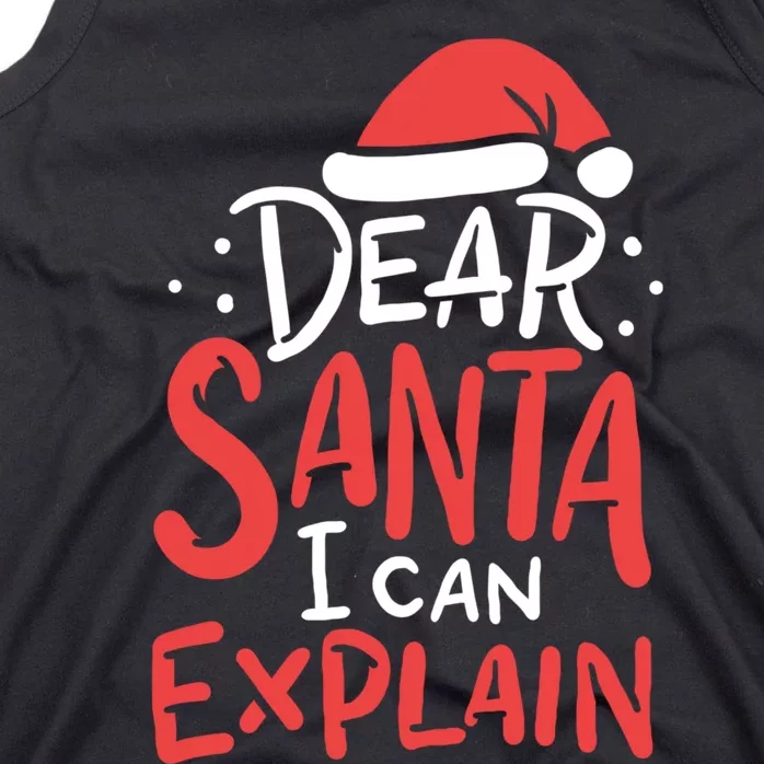 Dear Santa I Can Explain Hat Christmas Bad Behavior Gift Tank Top