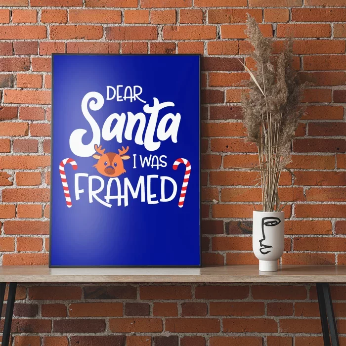 Dear Santa I Was Framed Funny Reindeer Christmas Poster