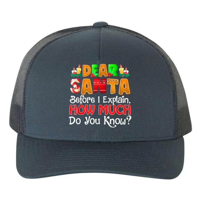 Dear Santa I Can Explain Funny Christmas Quotes For Family Yupoong Adult 5-Panel Trucker Hat