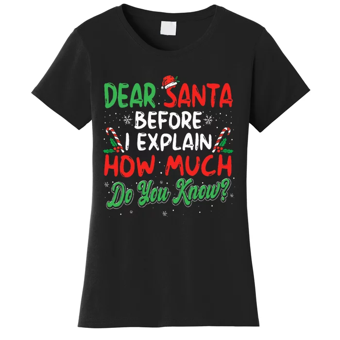 Dear Santa I Can Explain Funny Christmas Women's T-Shirt