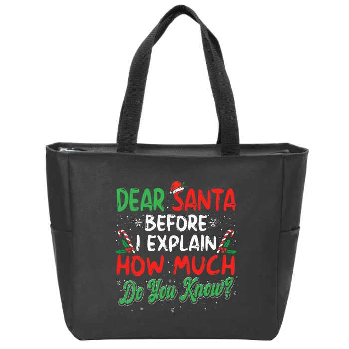 Dear Santa I Can Explain Funny Christmas Zip Tote Bag