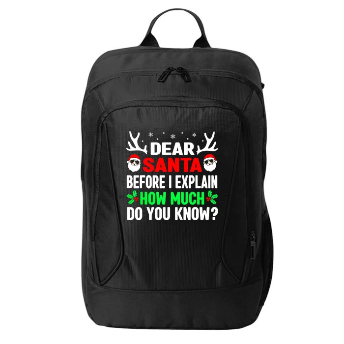 Dear Santa I Can Explain Funny Christmas Gift City Backpack