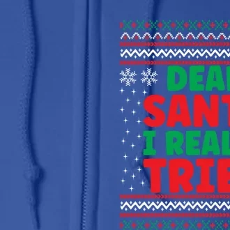 Dear Santa I Really Tried Funny Ugly Christmas Sweater Great Gift Full Zip Hoodie