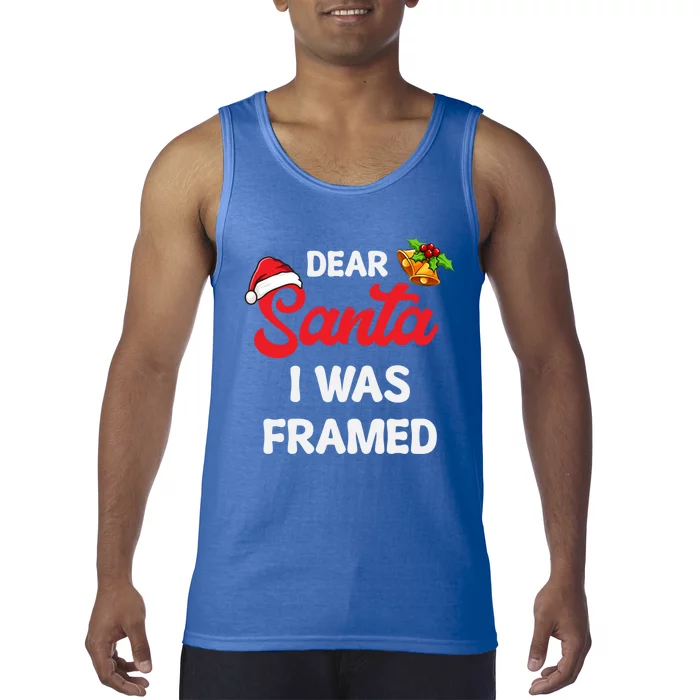 Dear Santa I Was Framed Gift Tank Top