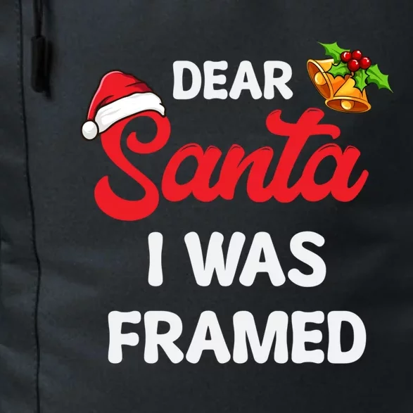 Dear Santa I Was Framed Gift Daily Commute Backpack