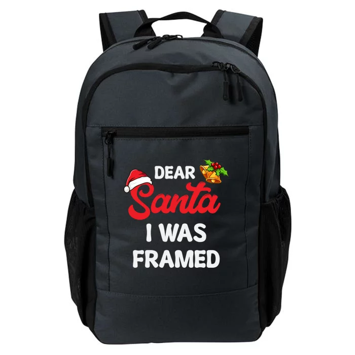 Dear Santa I Was Framed Gift Daily Commute Backpack