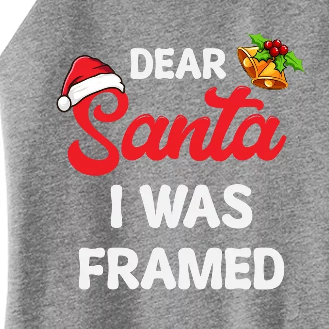 Dear Santa I Was Framed Gift Women’s Perfect Tri Rocker Tank