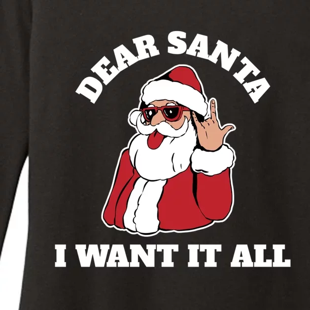 Dear Santa I Want It All Gift Womens CVC Long Sleeve Shirt