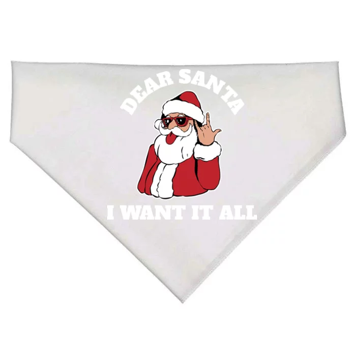 Dear Santa I Want It All Gift USA-Made Doggie Bandana