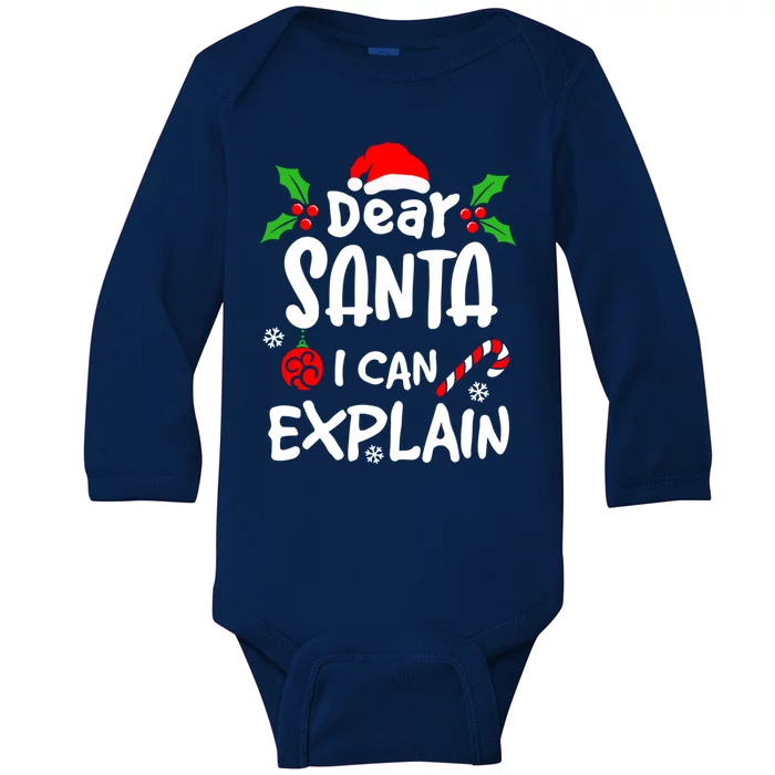 Dear Santa I Can Explain Christmas Lovers Funny Gift Baby Long Sleeve Bodysuit