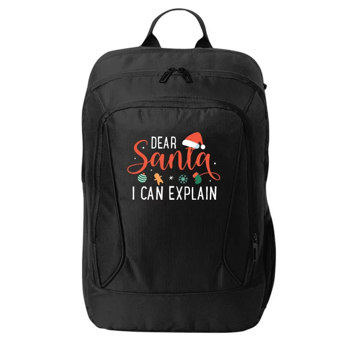 Dear Santa I Can Explain Family Christmas City Backpack