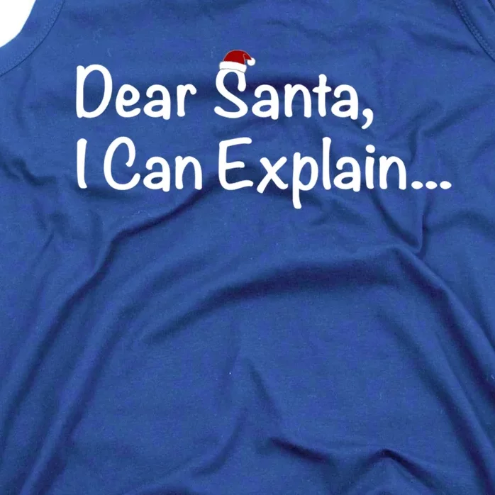 Dear Santa I Can Explain… Cool Gift Tank Top