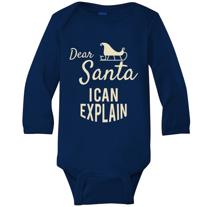 Dear Santa I Can Explain Funny 2019 Christmas Sled Meaningful Gift Baby Long Sleeve Bodysuit