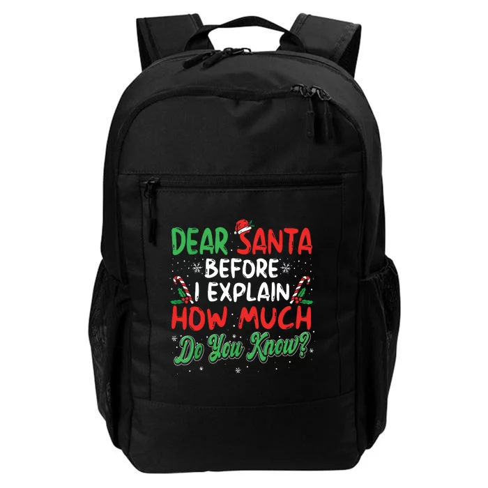 Dear Santa I Can Explain Funny Christmas Daily Commute Backpack