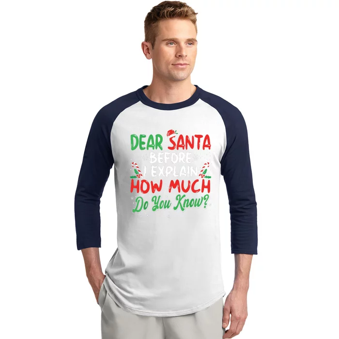 Dear Santa I Can Explain Funny Christmas Baseball Sleeve Shirt