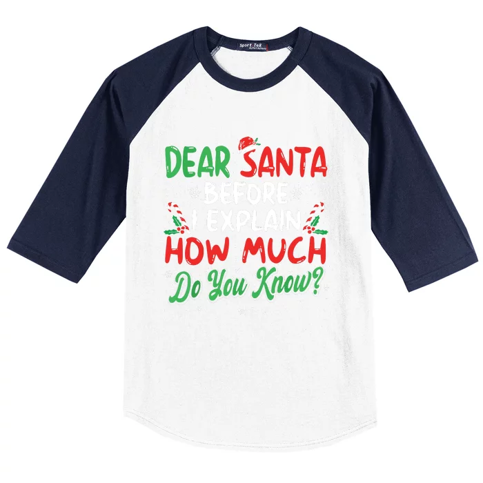 Dear Santa I Can Explain Funny Christmas Baseball Sleeve Shirt