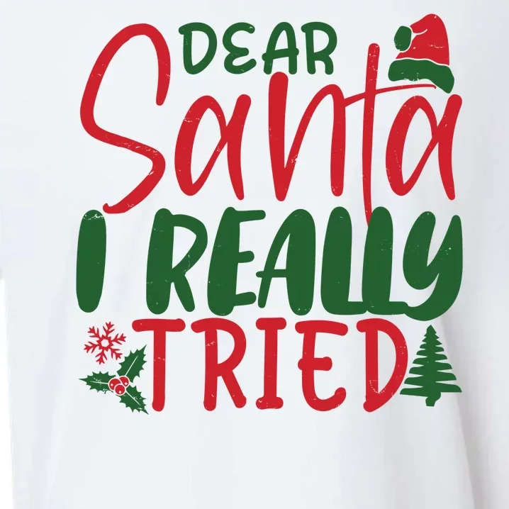 Dear Santa I Really Tried Funny Christmas Sueded Cloud Jersey T-Shirt