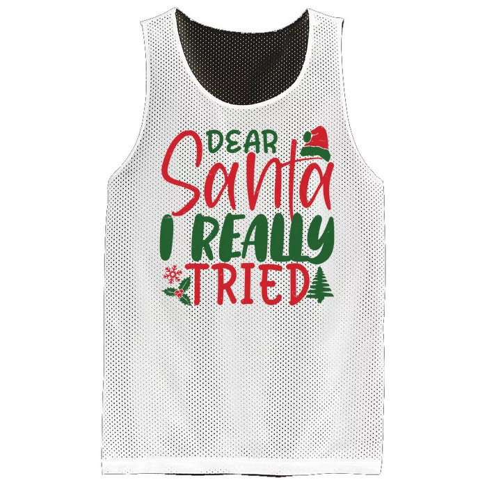 Dear Santa I Really Tried Funny Christmas Mesh Reversible Basketball Jersey Tank