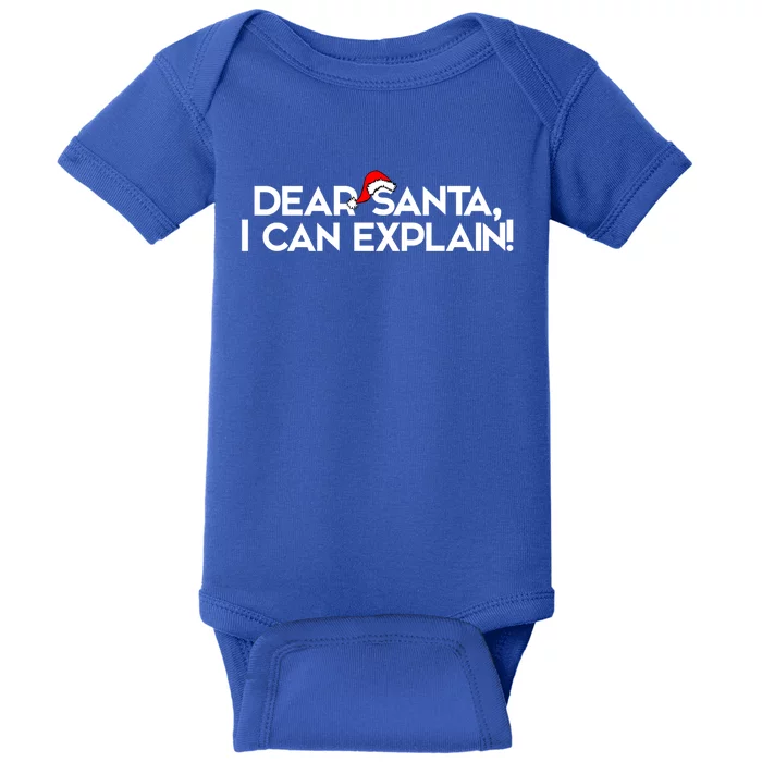 Dear Santa I Can Explain For Christmas Meaningful Gift Baby Bodysuit