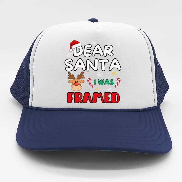 Dear Santa I Was Framed Funny Xmas Family Matching Trucker Hat