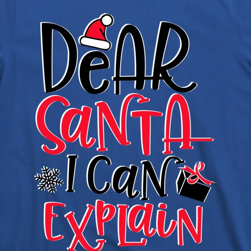 Dear Santa I Can Explain Christmas Sweater Jumper Cute Gift T-Shirt