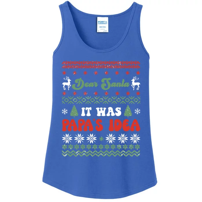 Dear Santa It Was Papa's Idea Funny Naughty Ugly Christmas Gift Ladies Essential Tank