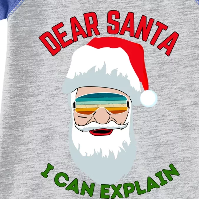 Dear Santa I Can Explain Funny Christmas Print For All Funny Gift Infant Baby Jersey Bodysuit