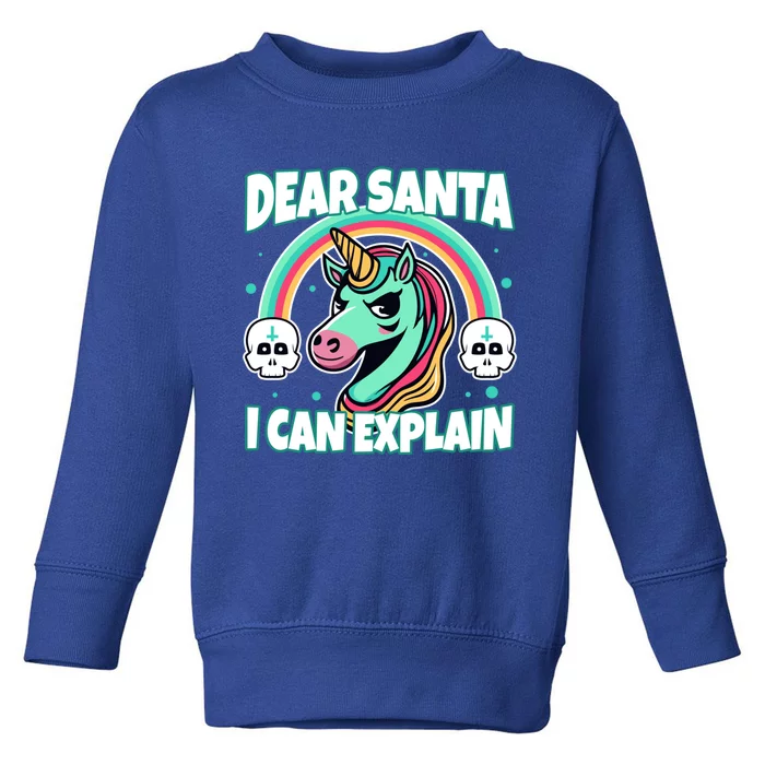 Dear Santa I Can Explain Gift Toddler Sweatshirt