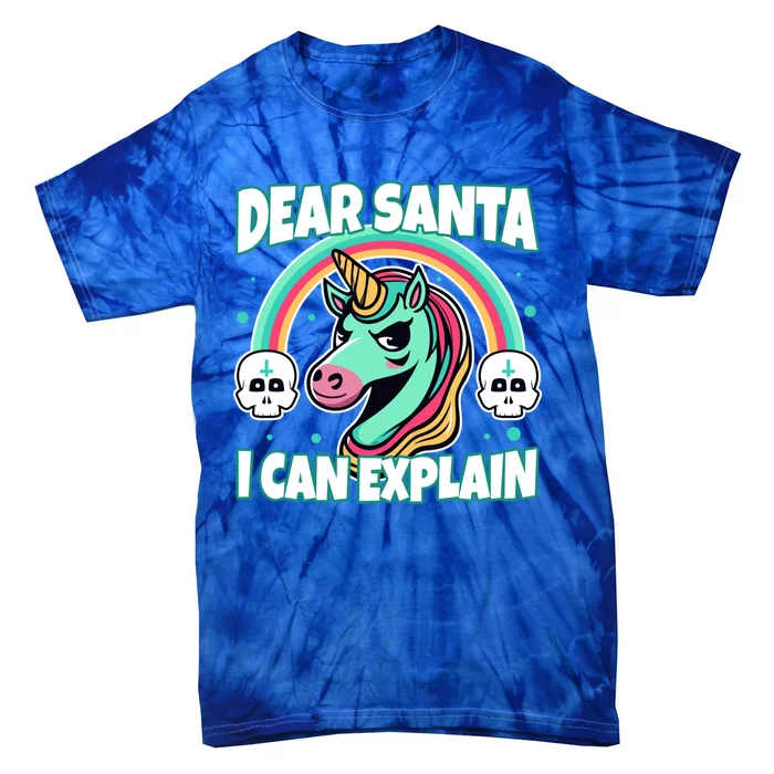 Dear Santa I Can Explain Gift Tie-Dye T-Shirt