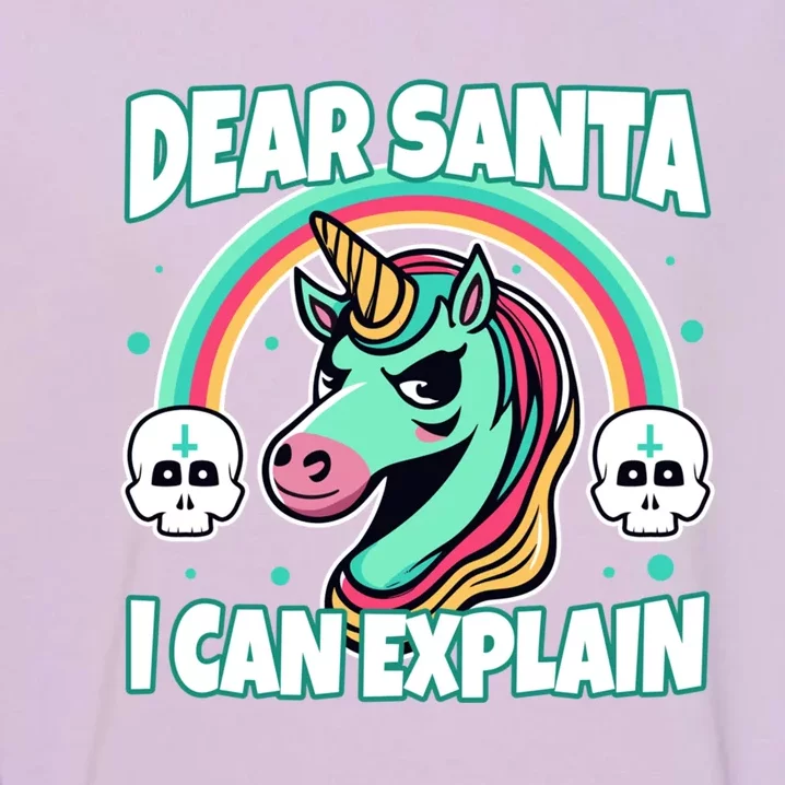 Dear Santa I Can Explain Gift Garment-Dyed Sweatshirt