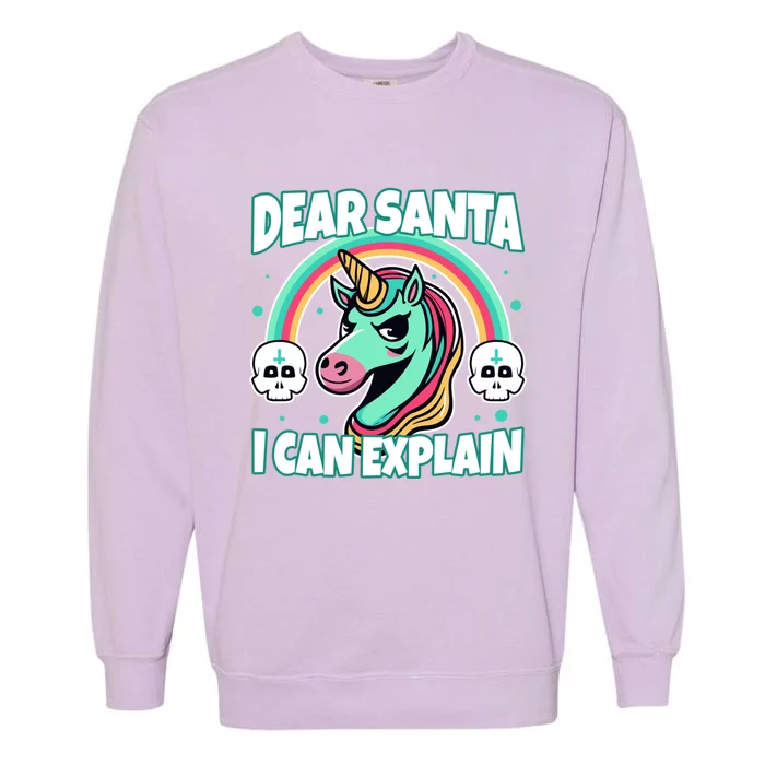 Dear Santa I Can Explain Gift Garment-Dyed Sweatshirt