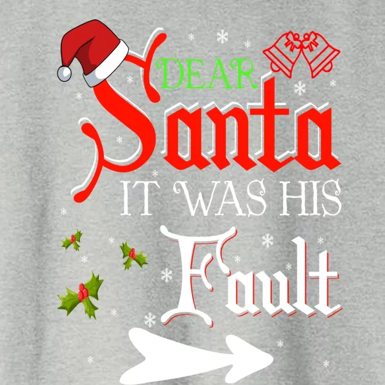 Dear Santa It Was His Fault Funny Xmas Couples For Christmas Gift Women's Crop Top Tee