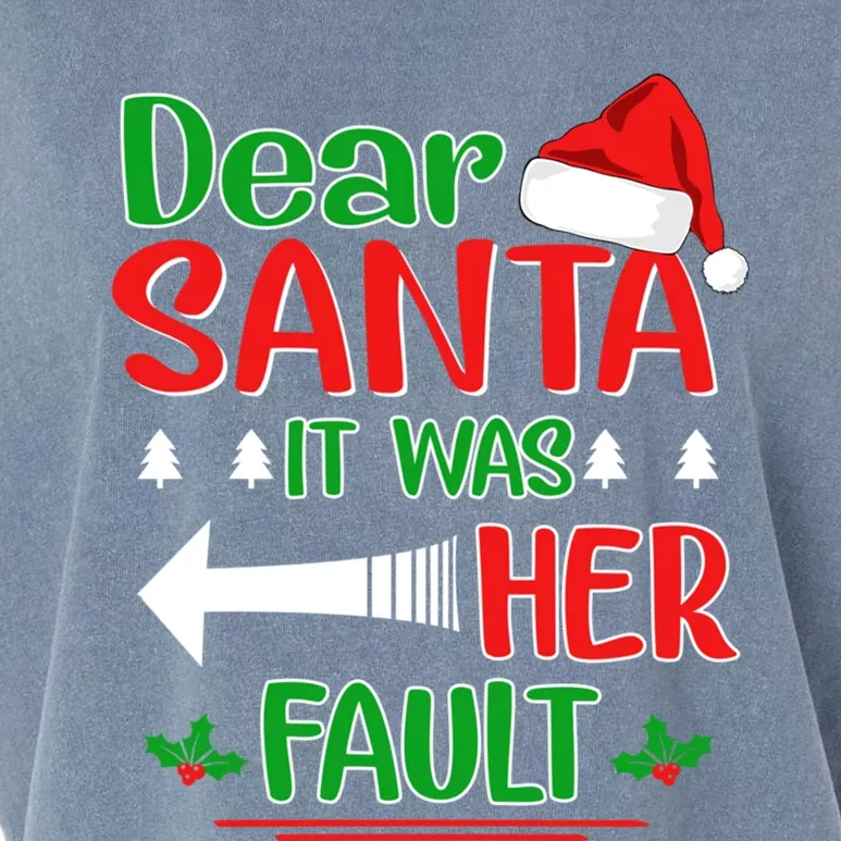 Dear Santa It Was Her Fault Christmas Funny For Him Gift Garment-Dyed Women's Muscle Tee