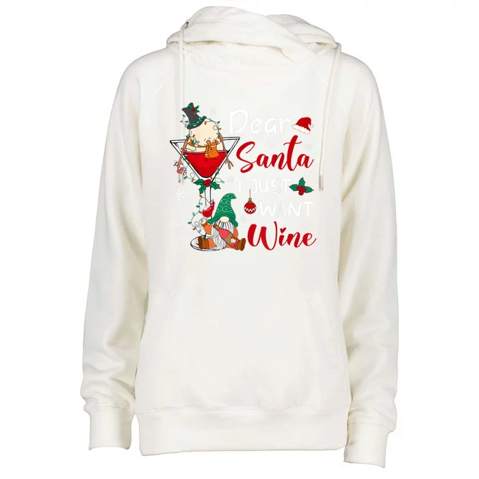 Dear Santa I Just Want Wine Christmas Decorations Meaningful Gift Womens Funnel Neck Pullover Hood