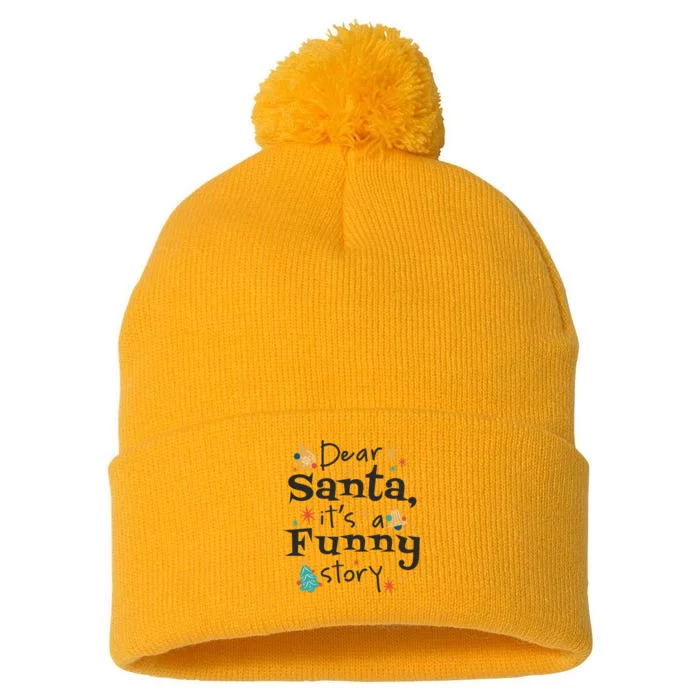 Dear Santa It's A Funny Story Christmas Holiday Pom Pom 12in Knit Beanie