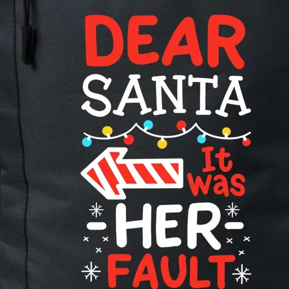 Dear Santa It Was Her Fault Family Christmas Pajamas Gift Daily Commute Backpack