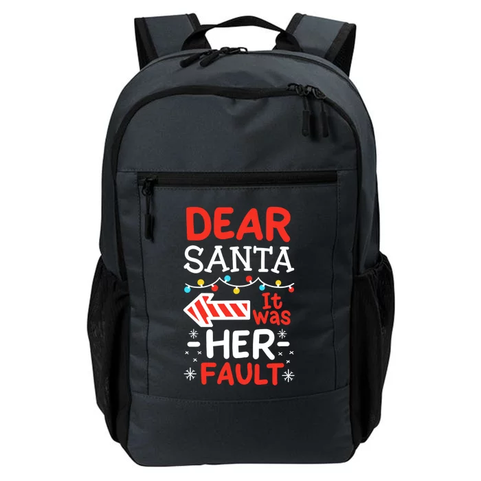 Dear Santa It Was Her Fault Family Christmas Pajamas Gift Daily Commute Backpack