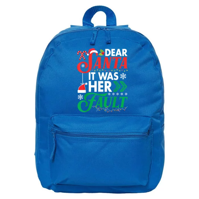 Dear Santa It Was Her Fault Funny Christmas Couples Matching Gift 16 in Basic Backpack