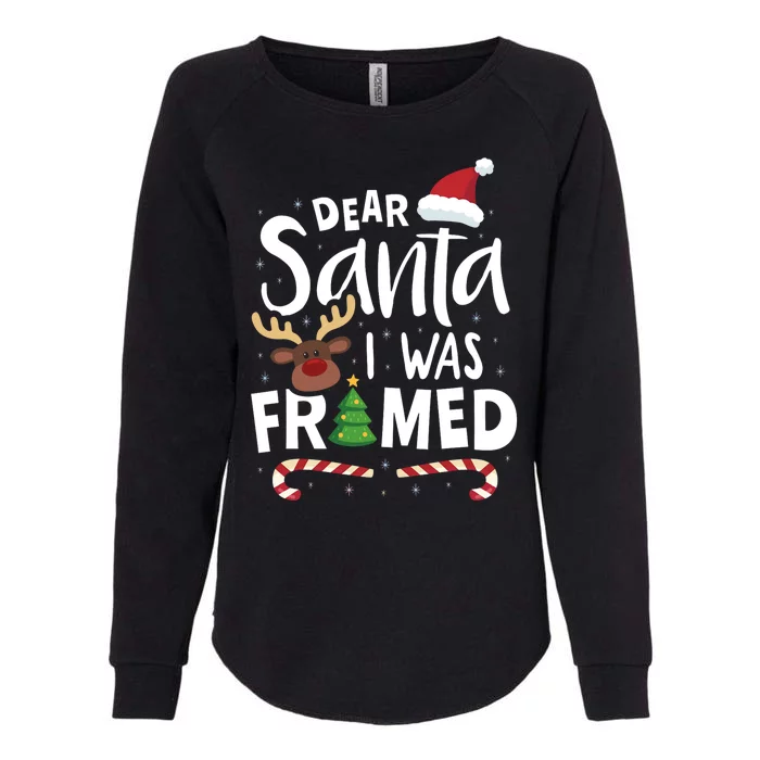 Dear Santa I Was Framed Womens California Wash Sweatshirt