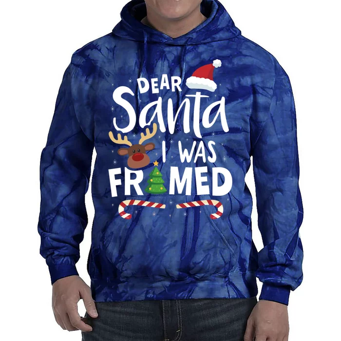 Dear Santa I Was Framed Tie Dye Hoodie