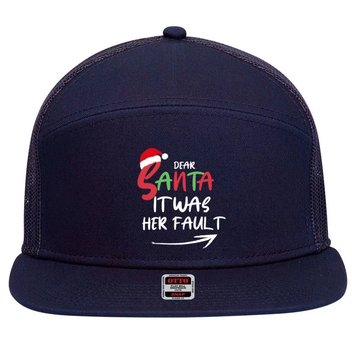 Dear Santa It Was Her Fault Funny Christmas Couples Matching Gift 7 Panel Mesh Trucker Snapback Hat