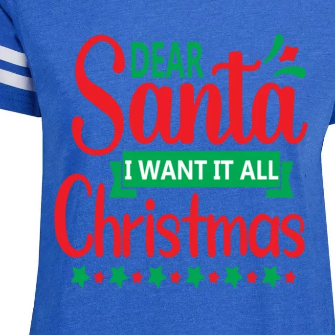 Dear Santa I Want It All Chrimas Gift Enza Ladies Jersey Football T-Shirt