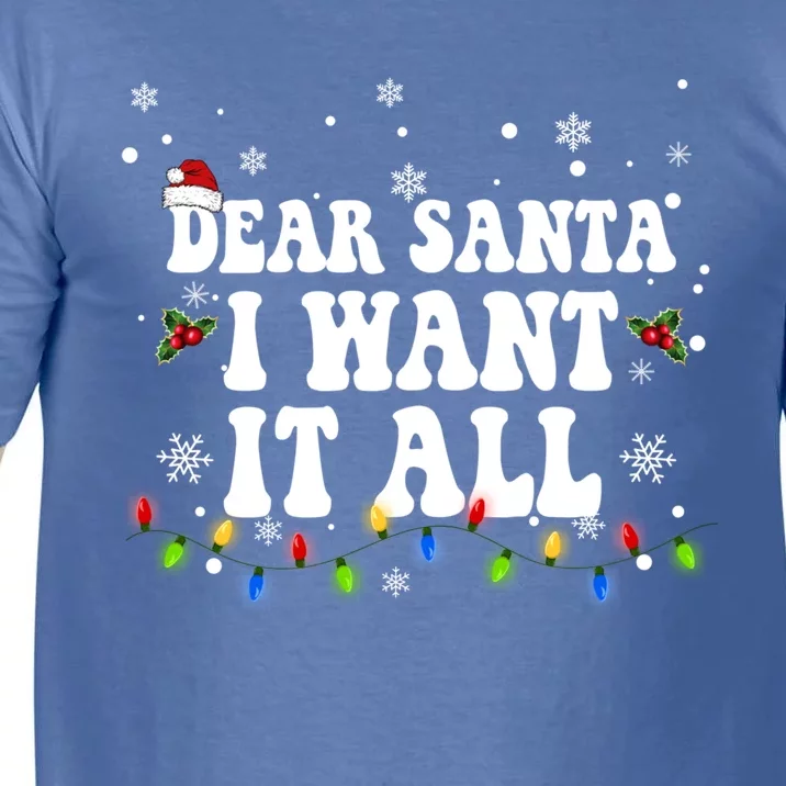 Dear Santa I Want It All Christmas Lights Pj Family Matching Gift Comfort Colors T-Shirt