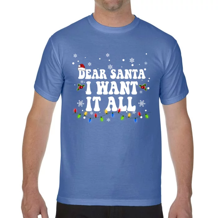 Dear Santa I Want It All Christmas Lights Pj Family Matching Gift Comfort Colors T-Shirt