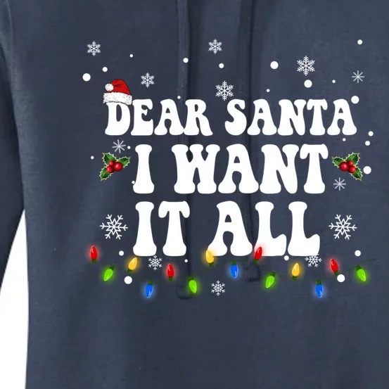 Dear Santa I Want It All Christmas Lights Pj Family Matching Gift Women's Pullover Hoodie