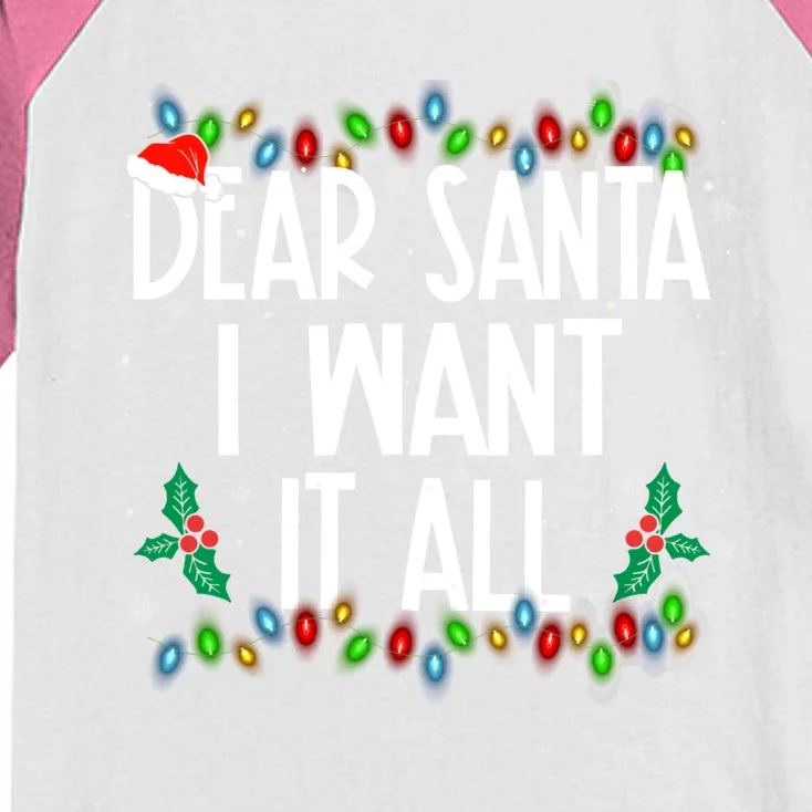 Dear Santa I Want It All Christmas Lights Pj Family Matching Gift Kids Colorblock Raglan Jersey