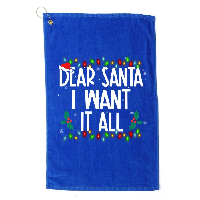 Dear Santa I Want It All Christmas Lights Pj Family Matching Gift Platinum Collection Golf Towel