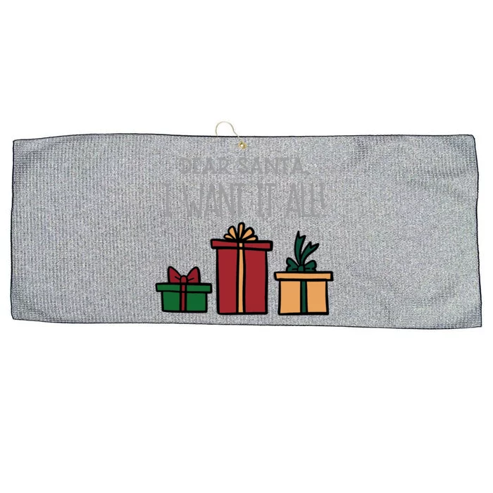 Dear Santa I Want It All Funny Christmas Xmas Gift Large Microfiber Waffle Golf Towel